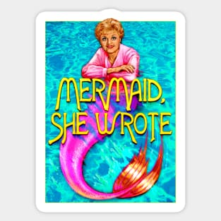 MERMAID, SHE WROTE Sticker